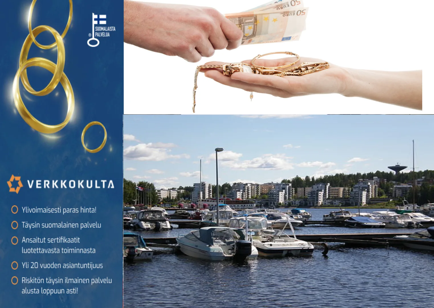 Kulta rahaksi Jyväskylässä parahaalla hinnalla.