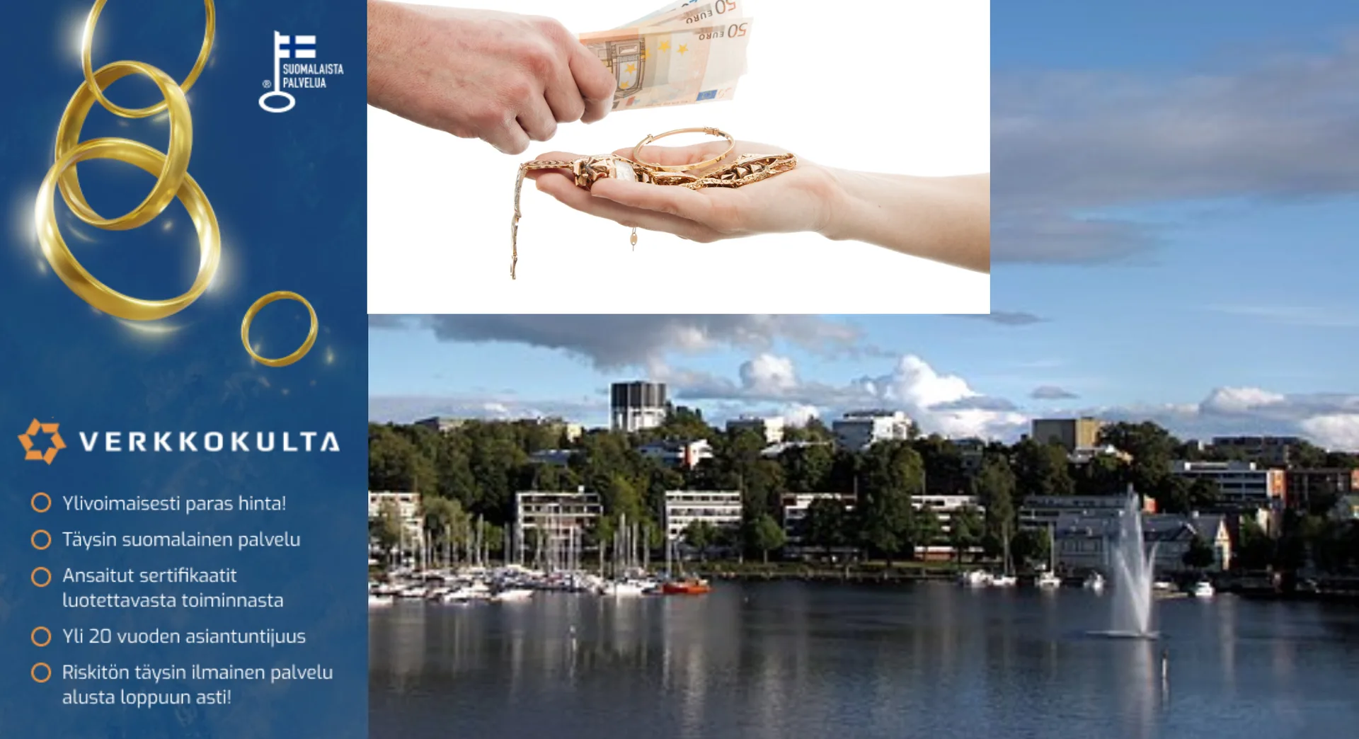 Kulta rahaksi parhaalla hinnalla lappeenrantalaisille