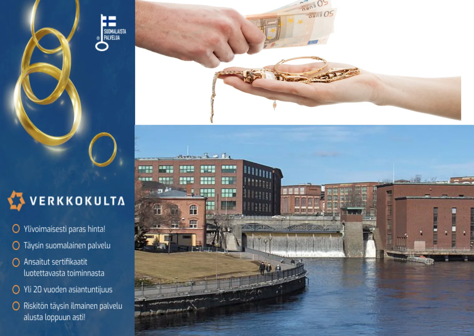Kulta rahaksi Tampereelta käsin poistimyynnin kautta parhaalla hinnalla.