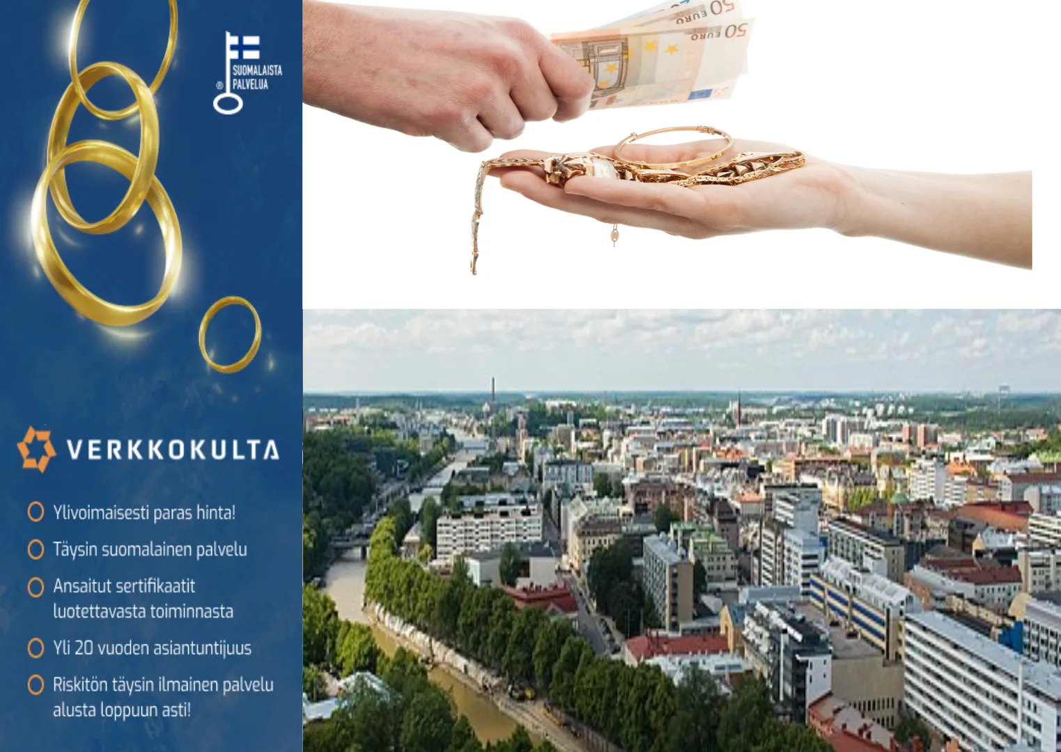 Kulta rahaksi Turussa. Parempaa hintaa ja luotettavampaa toimijaa et löydä kullan muuttamiseksi rahaksi Turussa.