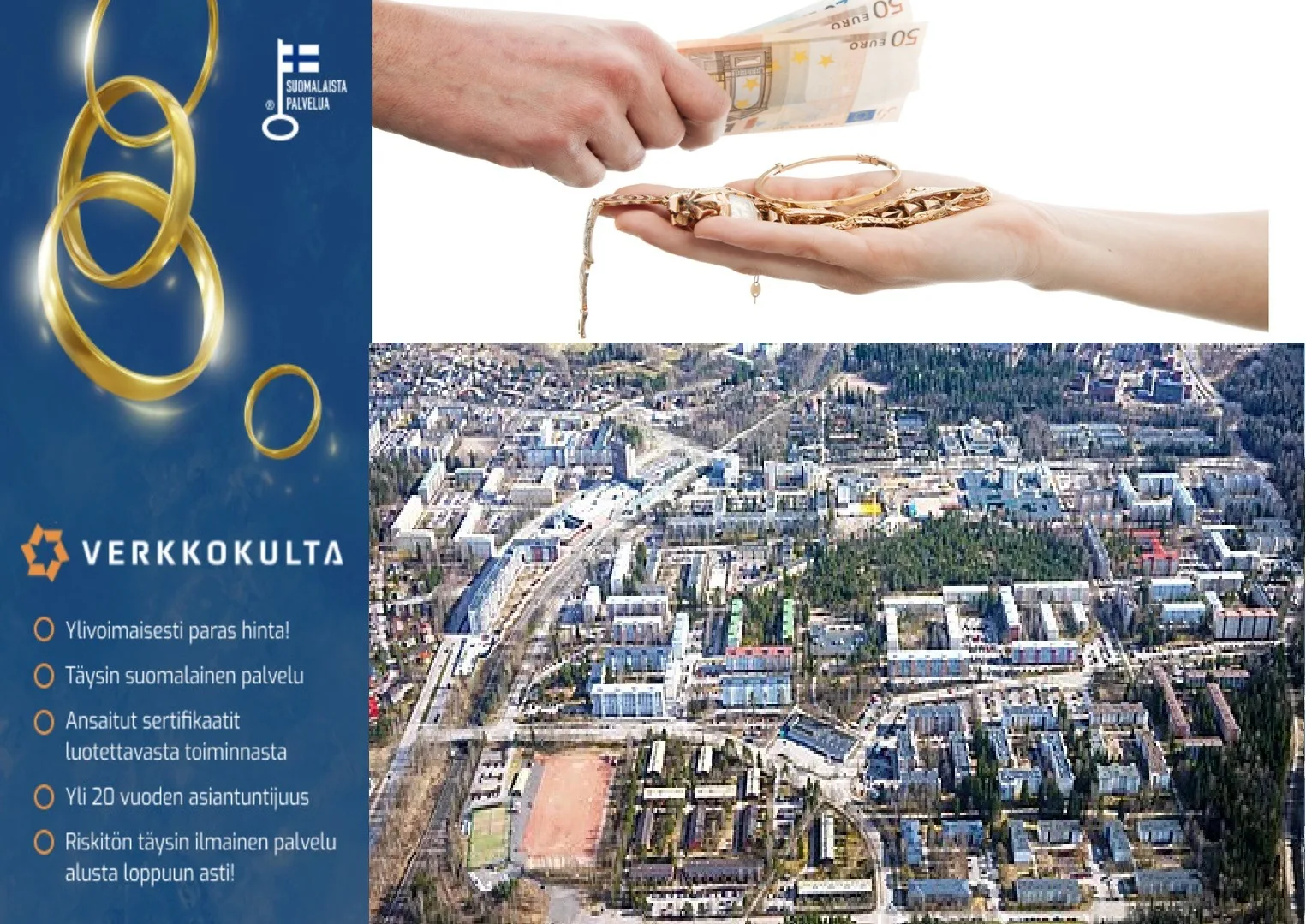 Kulta rahaksi Vantaan alueelta parhaaseen hintaan. Tilaa myyntipakkaus tai käytä Verkkokulta Smart palveluamme!